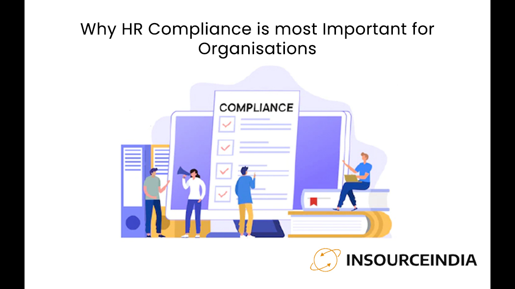 Why HR Compliance is most Important for Organizations ?