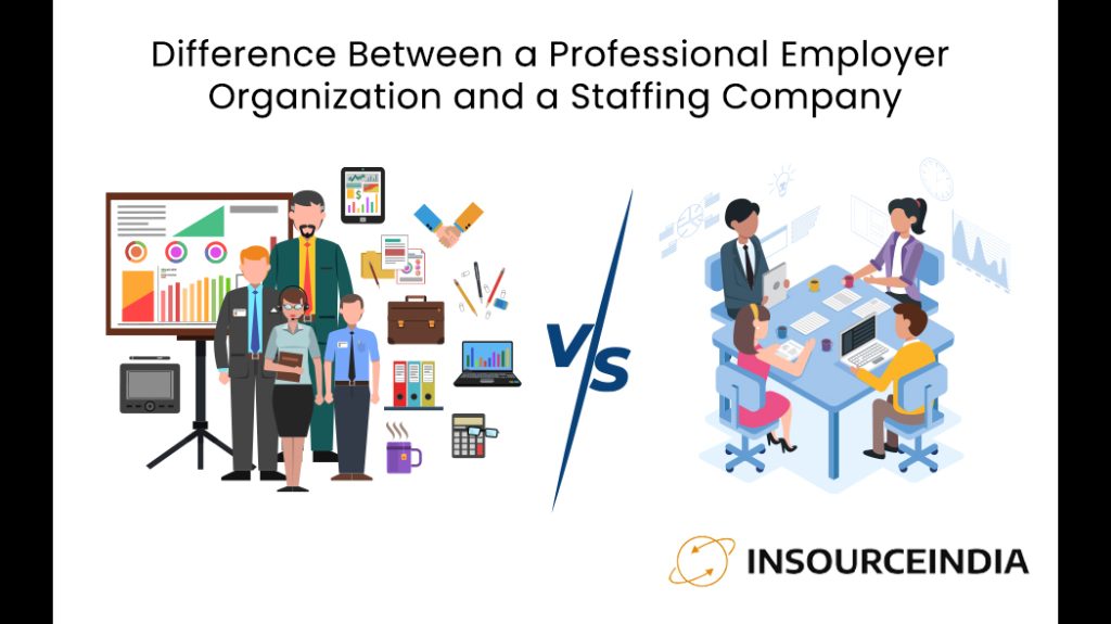 Difference Between a Professional Employer Organization and a Staffing Company