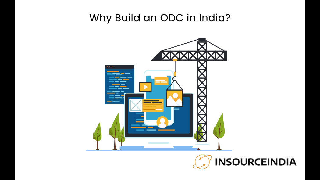 Build an ODC in India