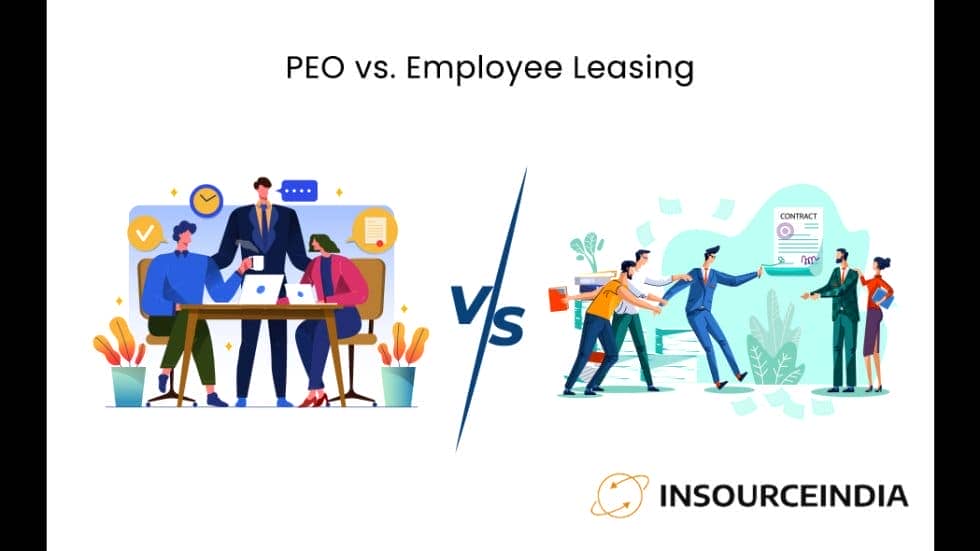 PEO vs. Employee Leasing InsourceIndia