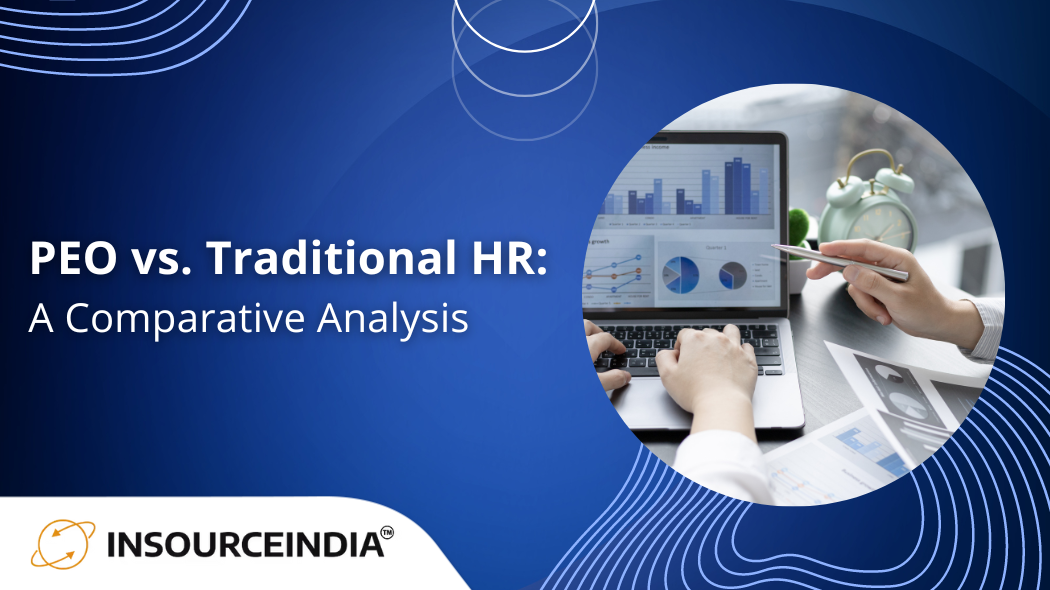 PEO vs. Traditional HR: A Comparative Analysis